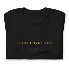 Load image into Gallery viewer, Jesus Loves You T-Shirt