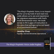 Load image into Gallery viewer, The King's Prophetic Voice