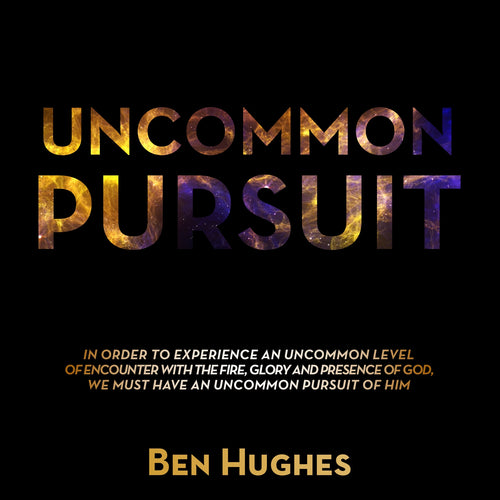 Uncommon Pursuit by Ben Hughes