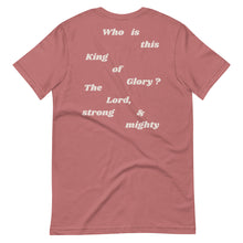 Load image into Gallery viewer, King of Glory T-Shirt