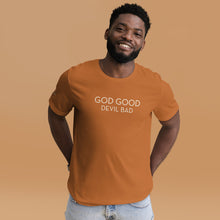 Load image into Gallery viewer, God Good devil Bad T-shirt