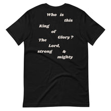 Load image into Gallery viewer, King of Glory T-Shirt